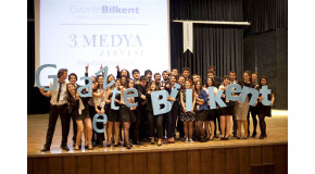 Gazete Bilkent’s Media Summit Draws Large Attendance