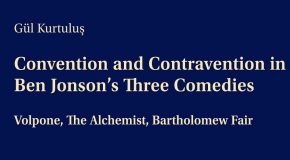 New Book by Gül Kurtuluş Analyzes Ben Johnson’s Convention of Comedy