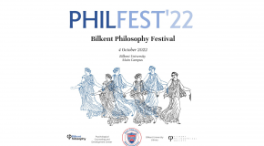Bilkent Philosophy Festival: October 4
